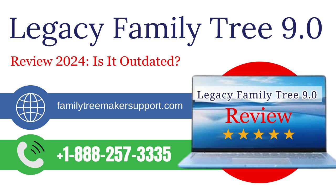 Legacy 9.0 Family Tree Review 2024